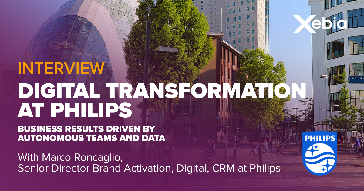 I doubt it Literacy simply Successful Digital Transformation approach at Philips
